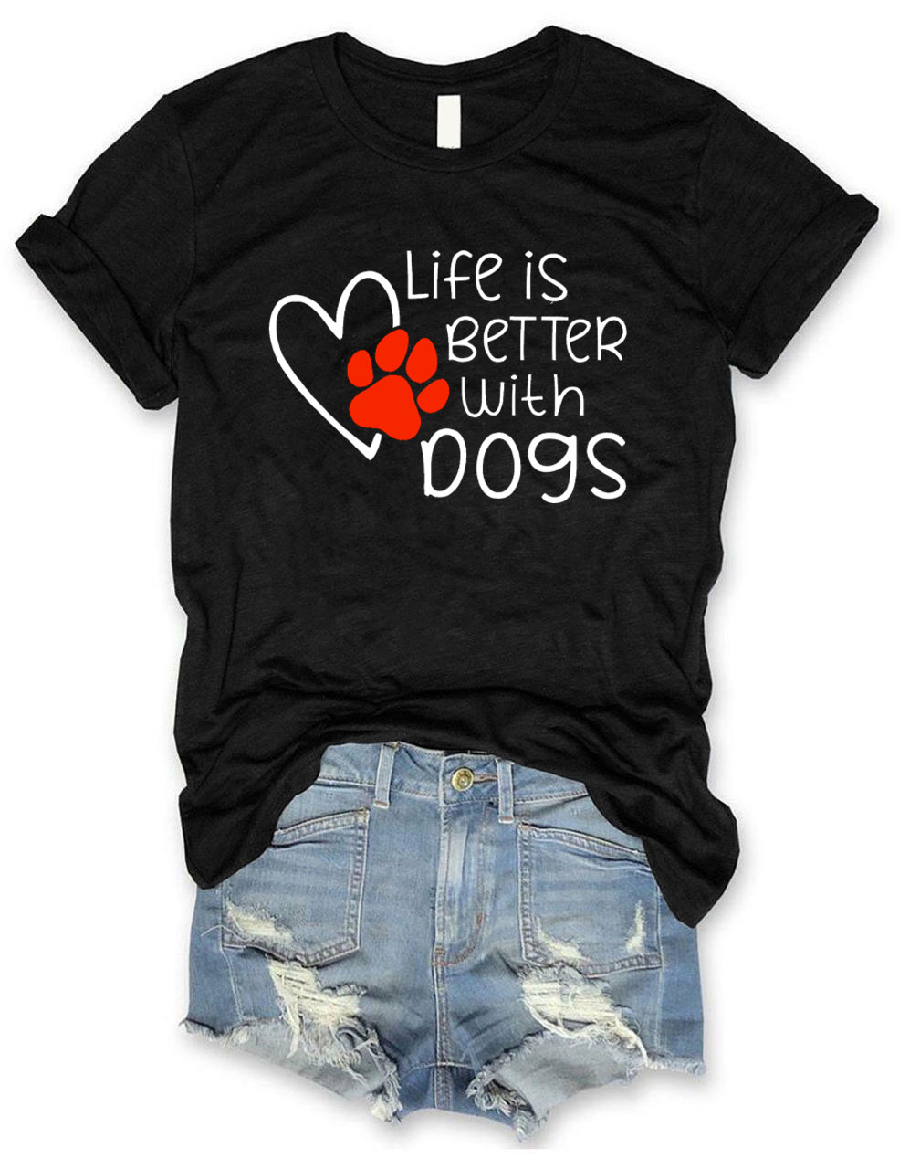 Life Is Better With My Dogs T-shirt