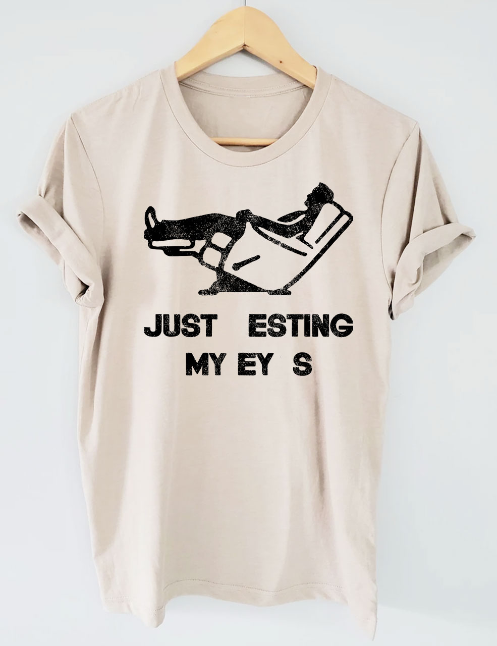 Just Resting My Eyes T-shirt