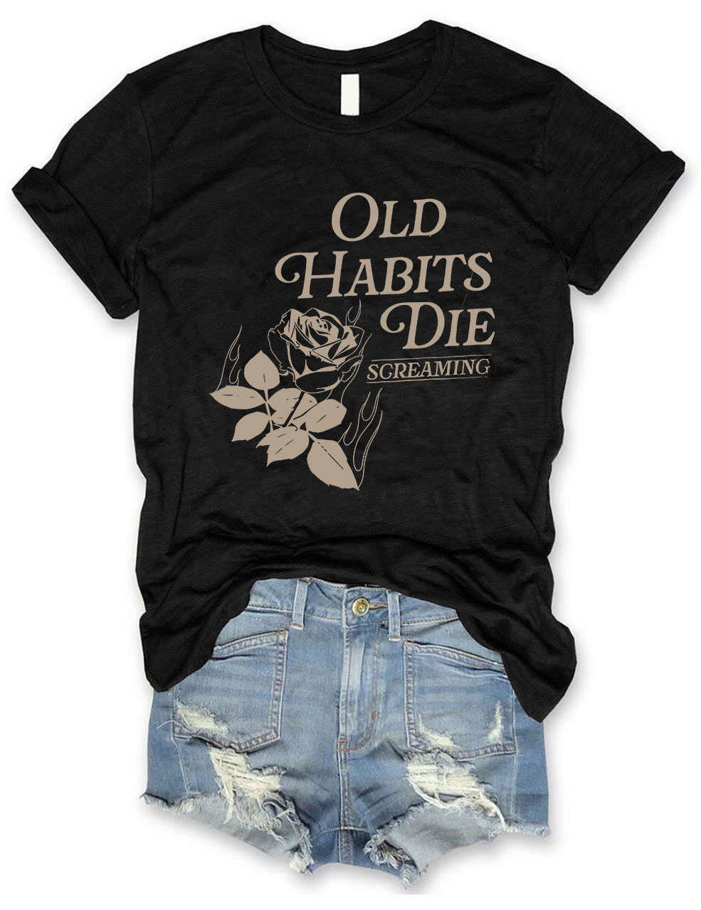 Old Habits Die Screaming T-shirt