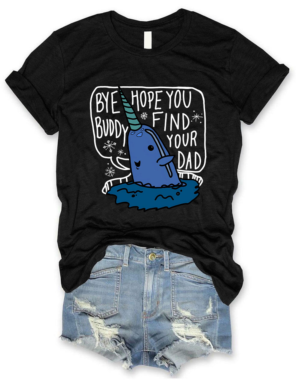 Bye Buddy Hope You Find Your Dad Elf T-shirt