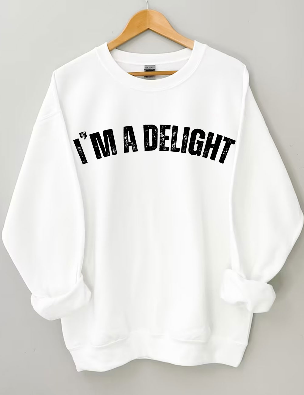 I'm a Delight Sweatshirt