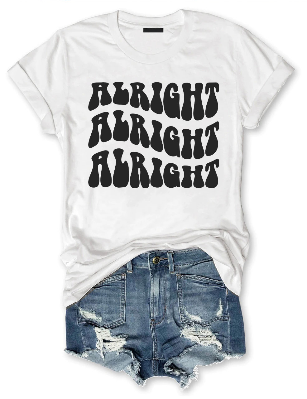 Alright Alright Alright T-Shirt