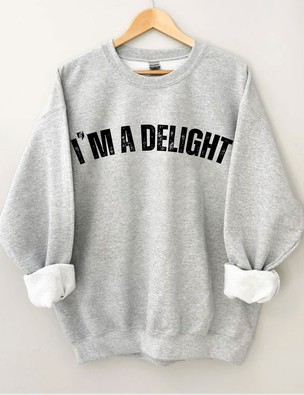 I'm a Delight Sweatshirt