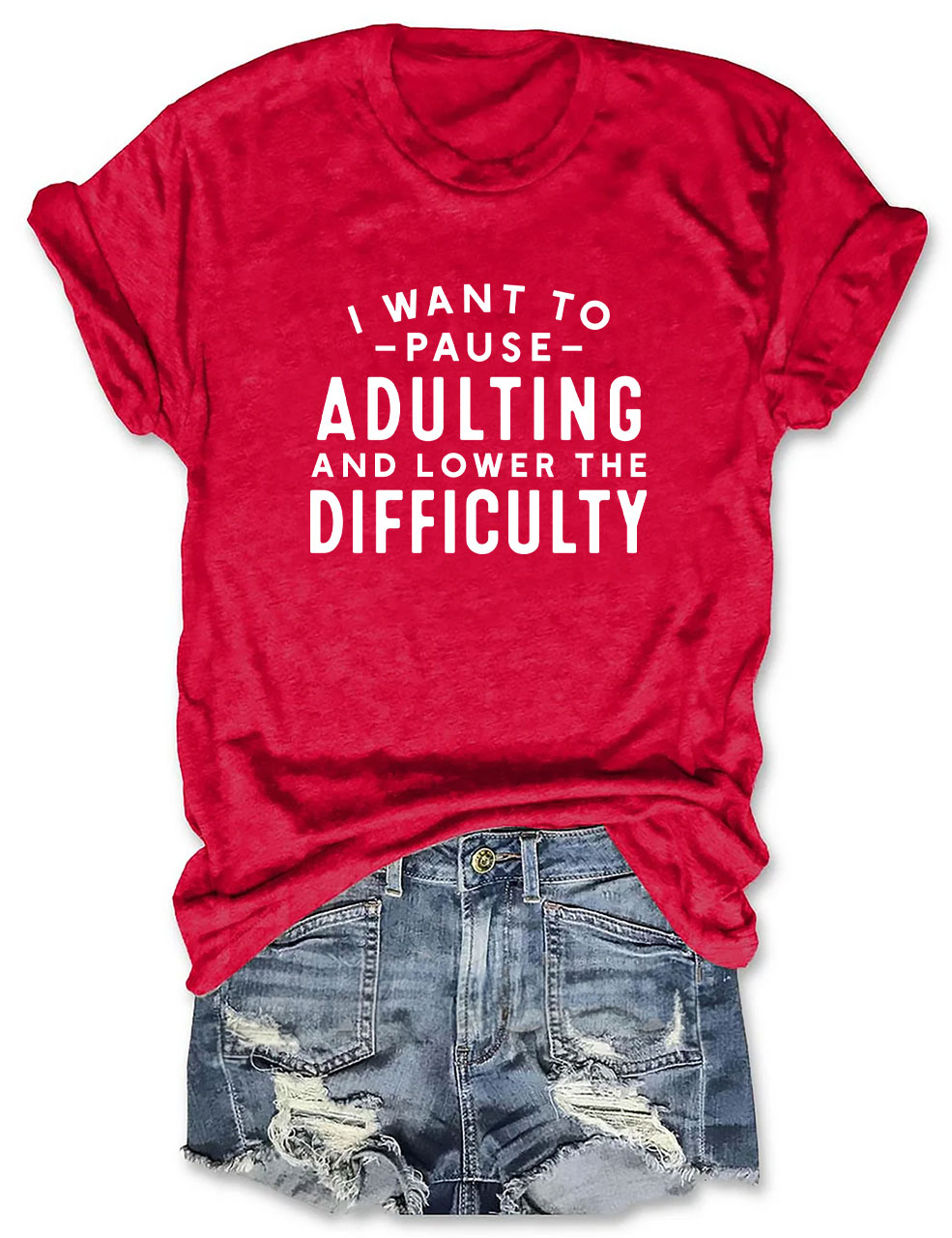 I Want To Pause Adulting Funny T-shirt
