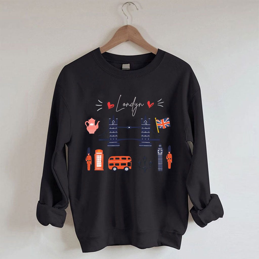 Funny Londyn Sweatshirt