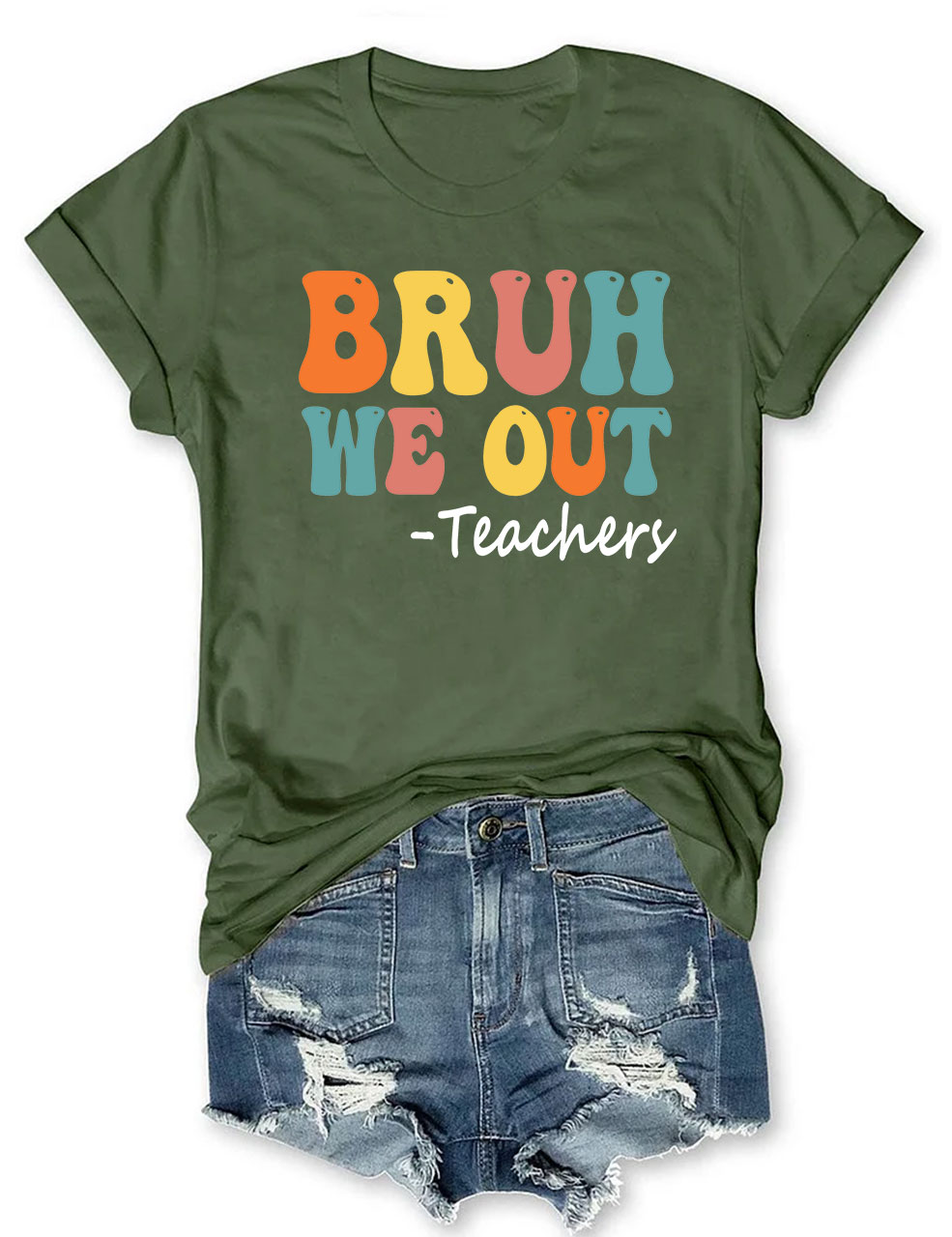 Bruh We Out Teachers T-Shirt