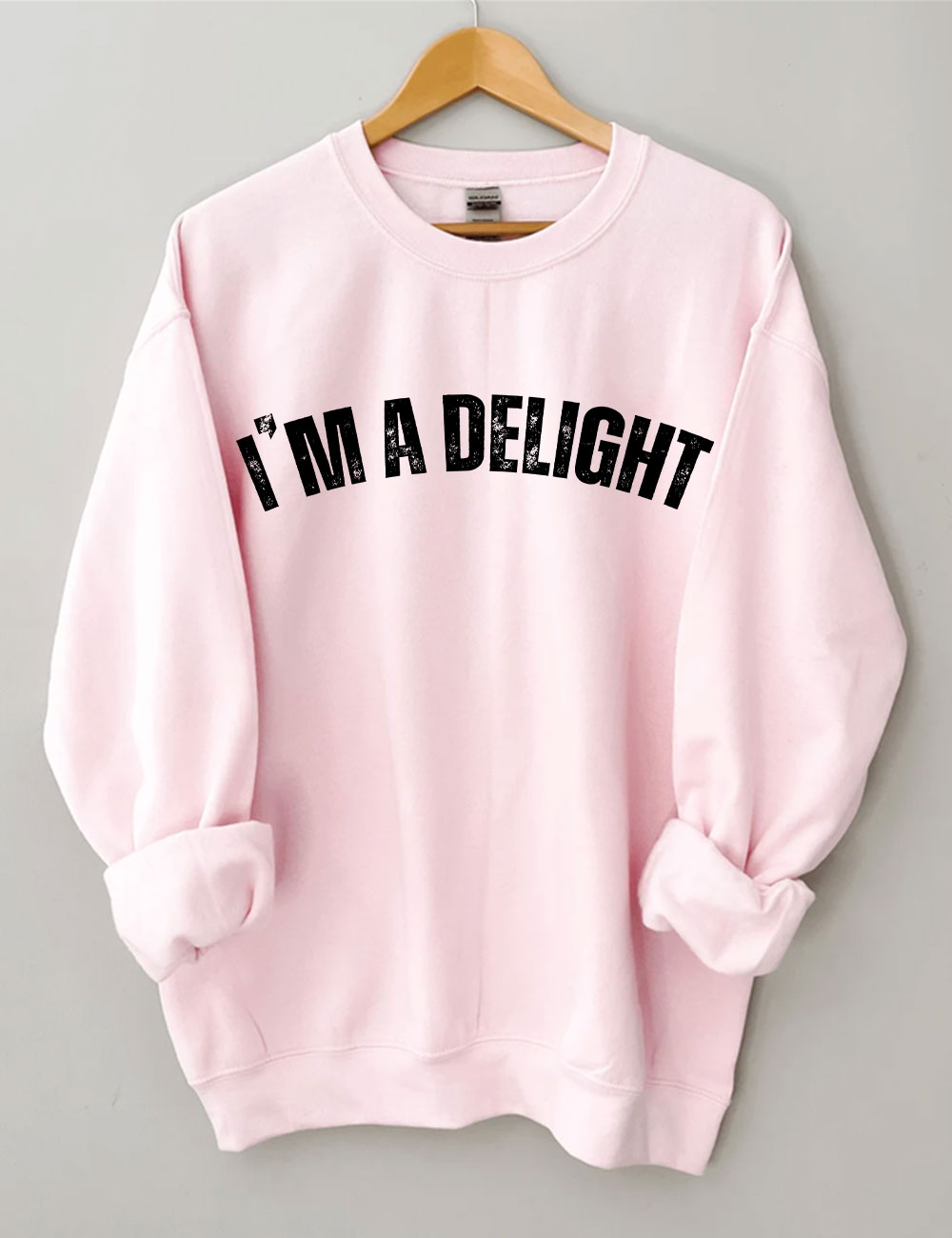 I'm a Delight Sweatshirt