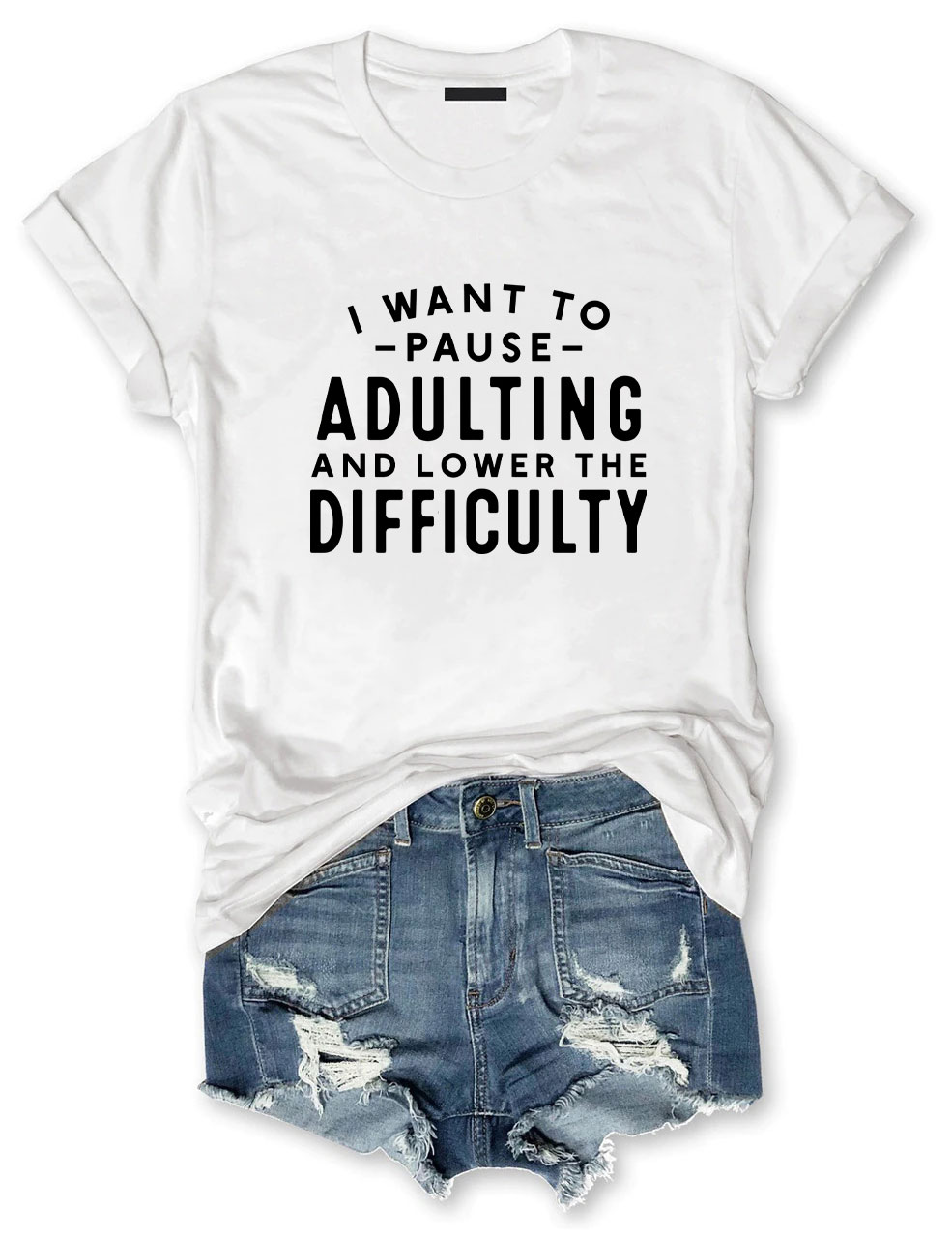 I Want To Pause Adulting Funny T-shirt