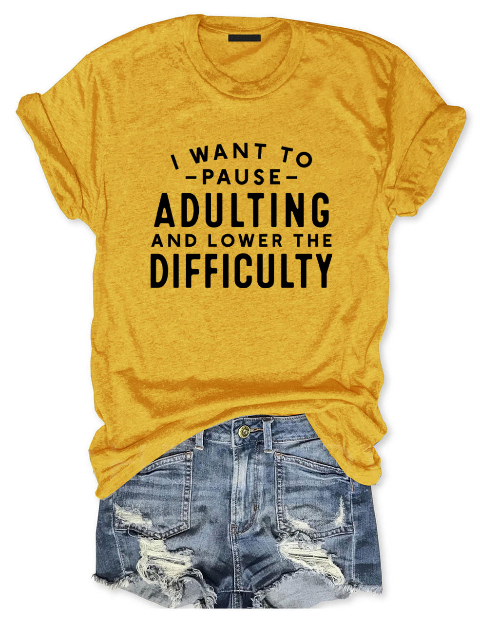 I Want To Pause Adulting Funny T-shirt