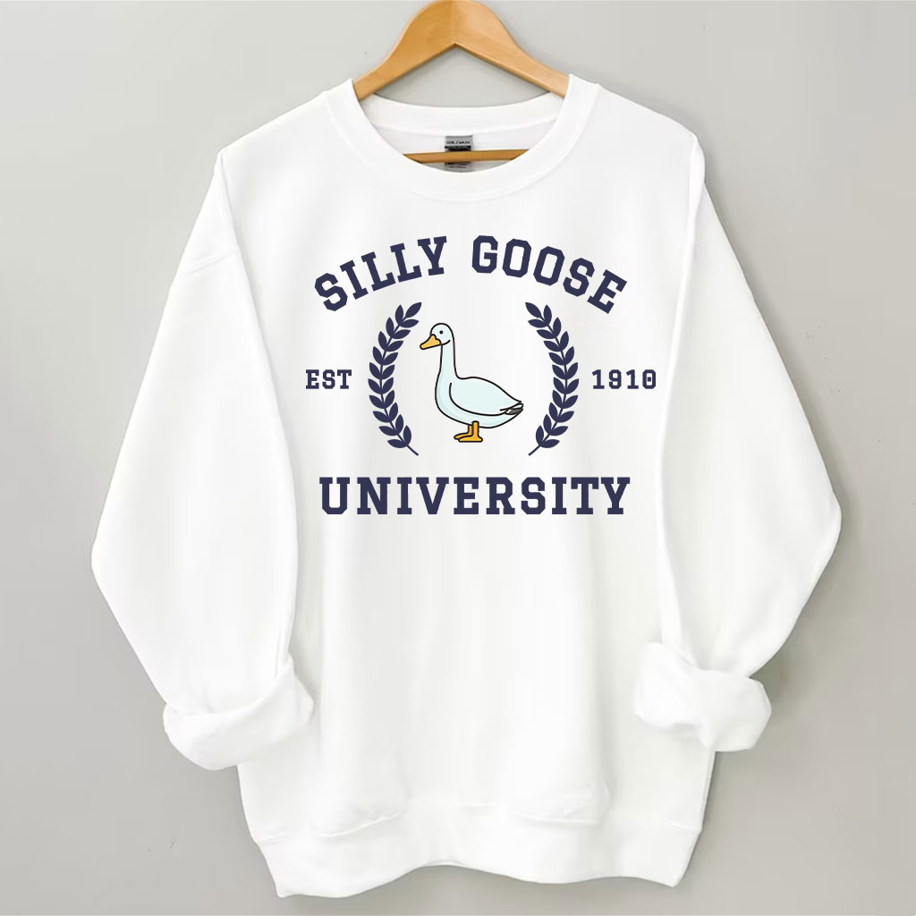 Silly Goose University Sweatshirt
