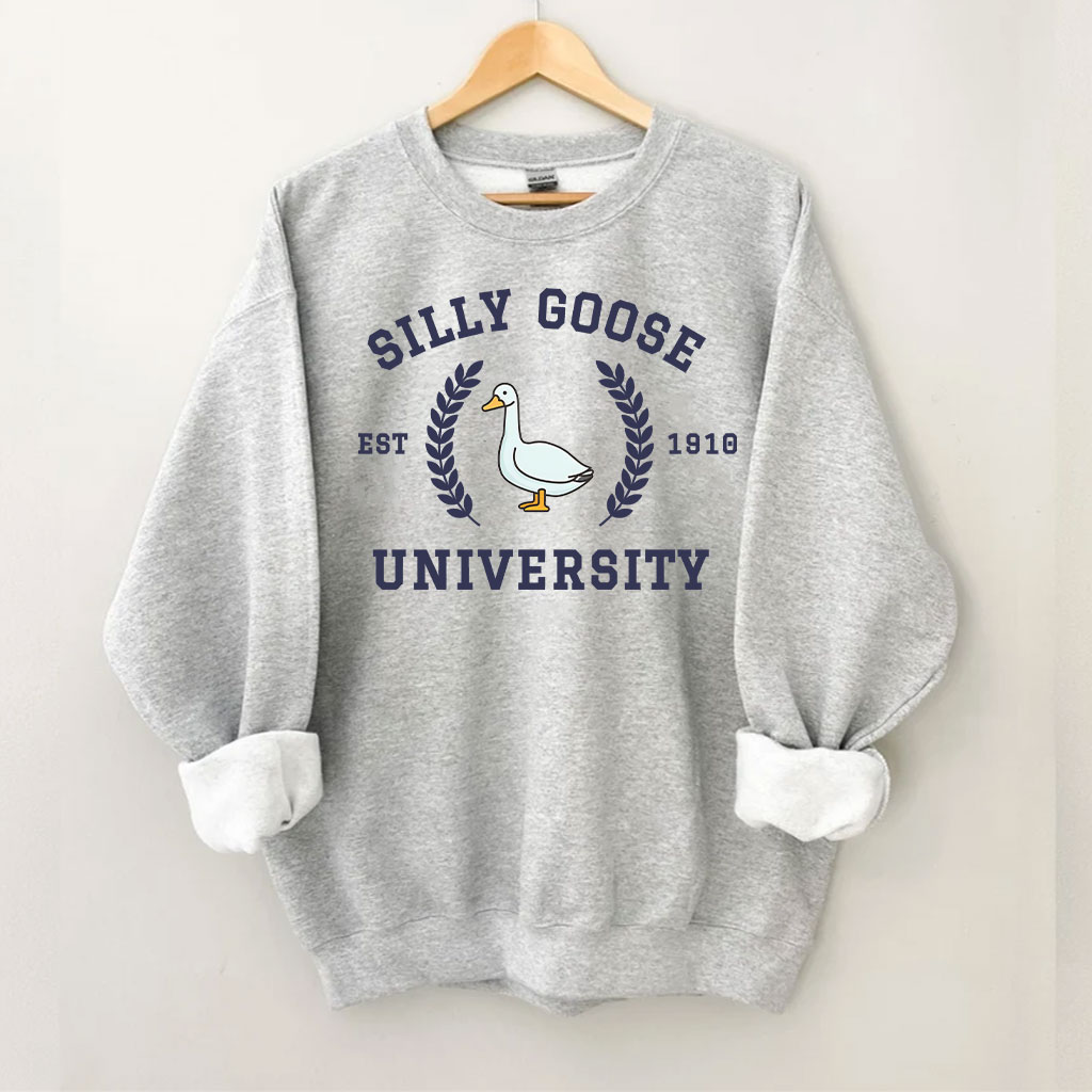 Silly Goose University Sweatshirt