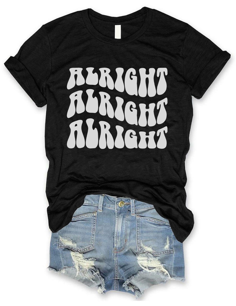 Alright Alright Alright T-Shirt