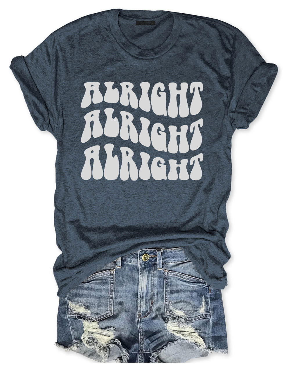 Alright Alright Alright T-Shirt