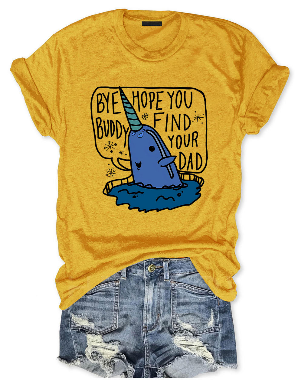 Bye Buddy Hope You Find Your Dad Elf T-shirt