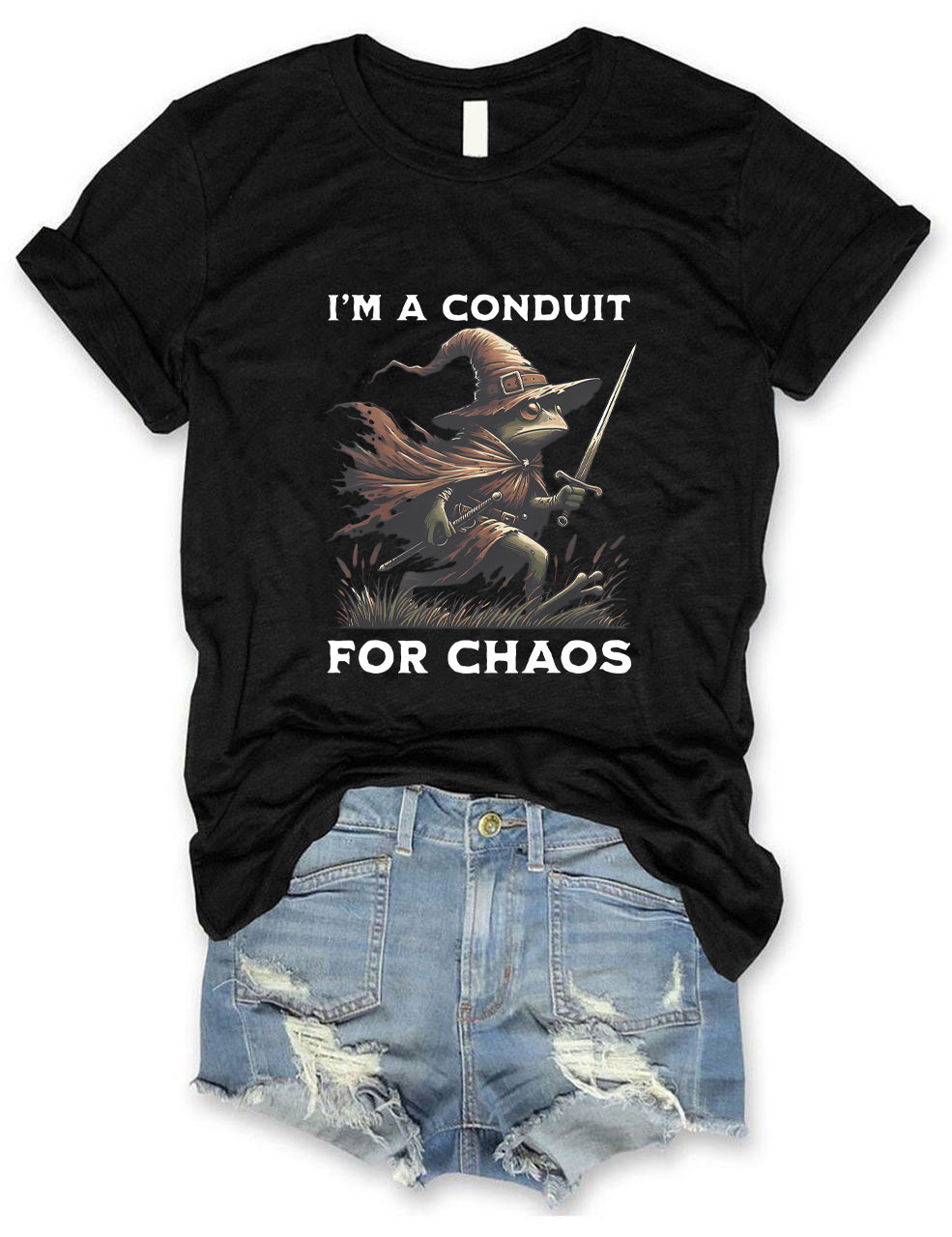 I'm A Conduit for Chaos Funny T-Shirt