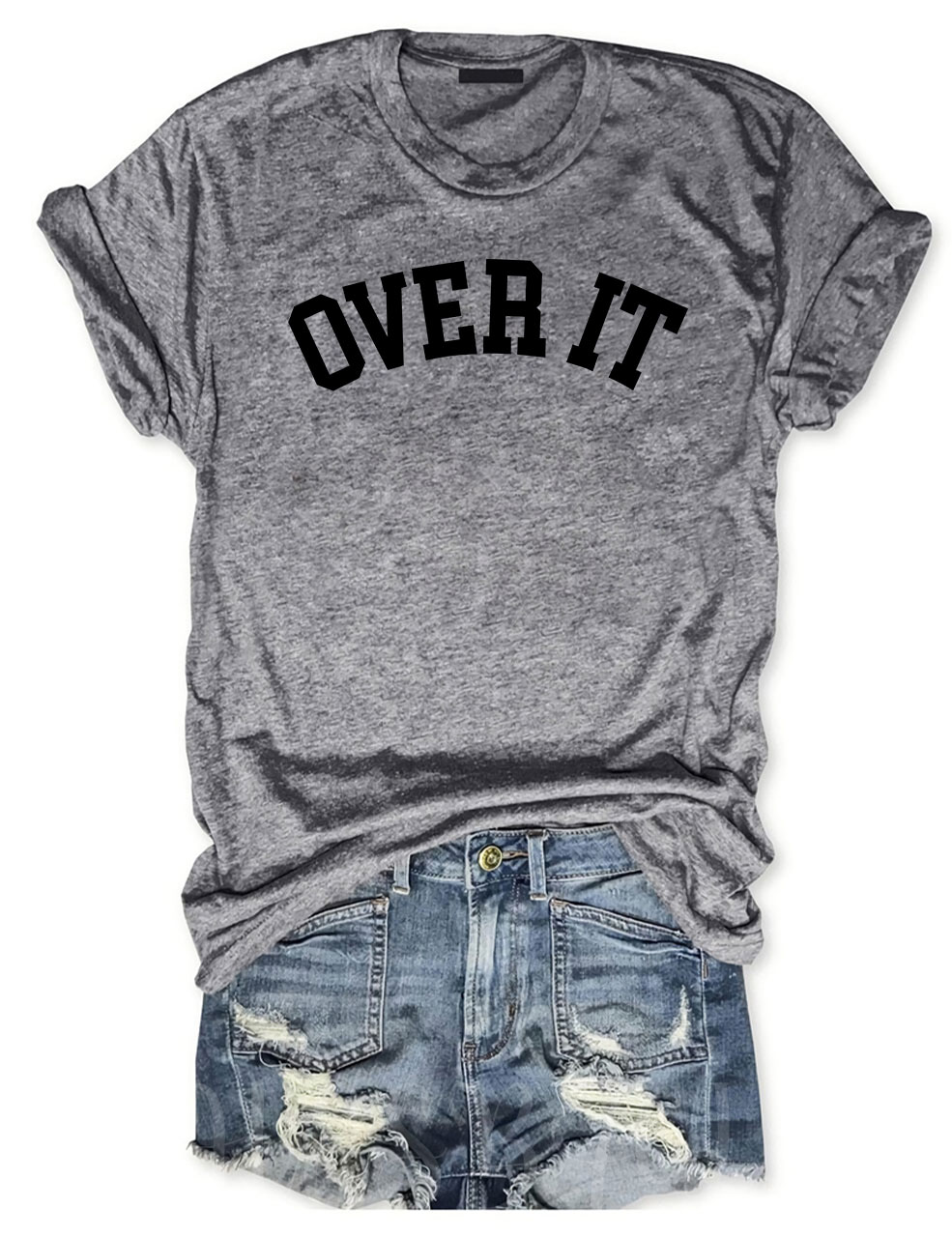Over It T-shirt