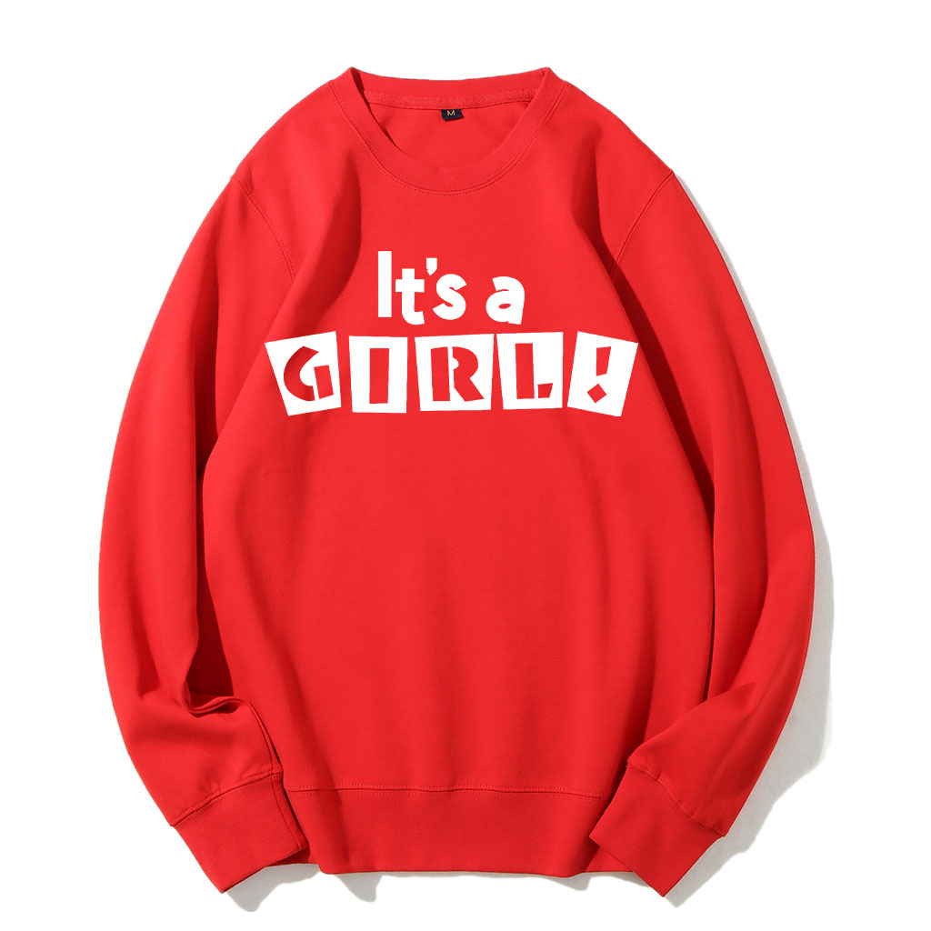 It's A Girl Sweatshirt