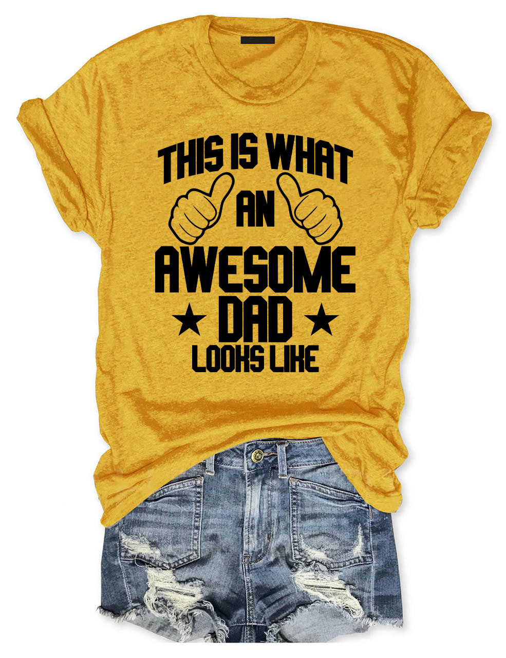 This is what an Awesome Dad Looks like T-shirt