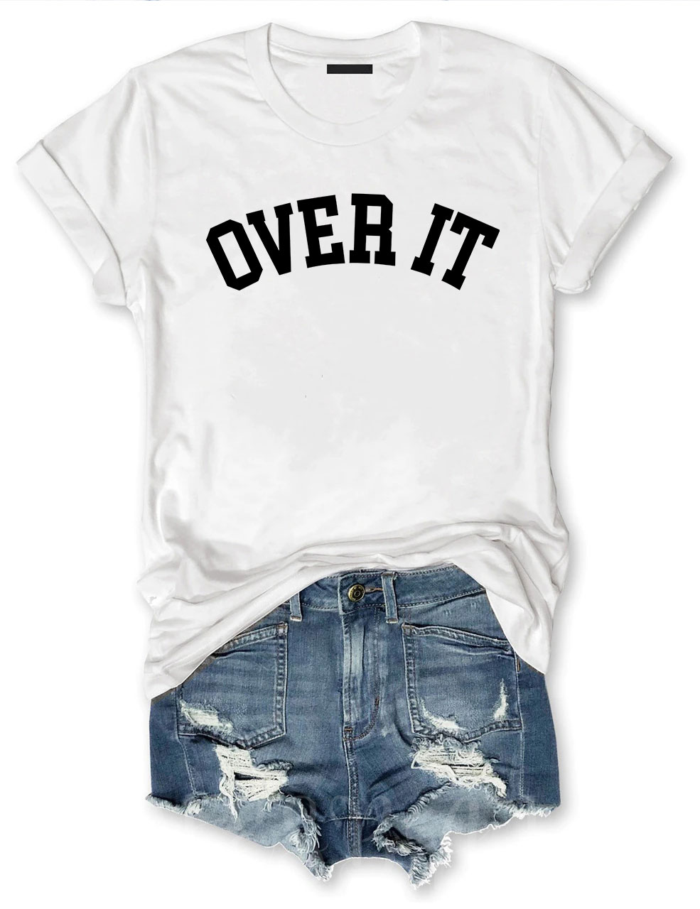 Over It T-shirt