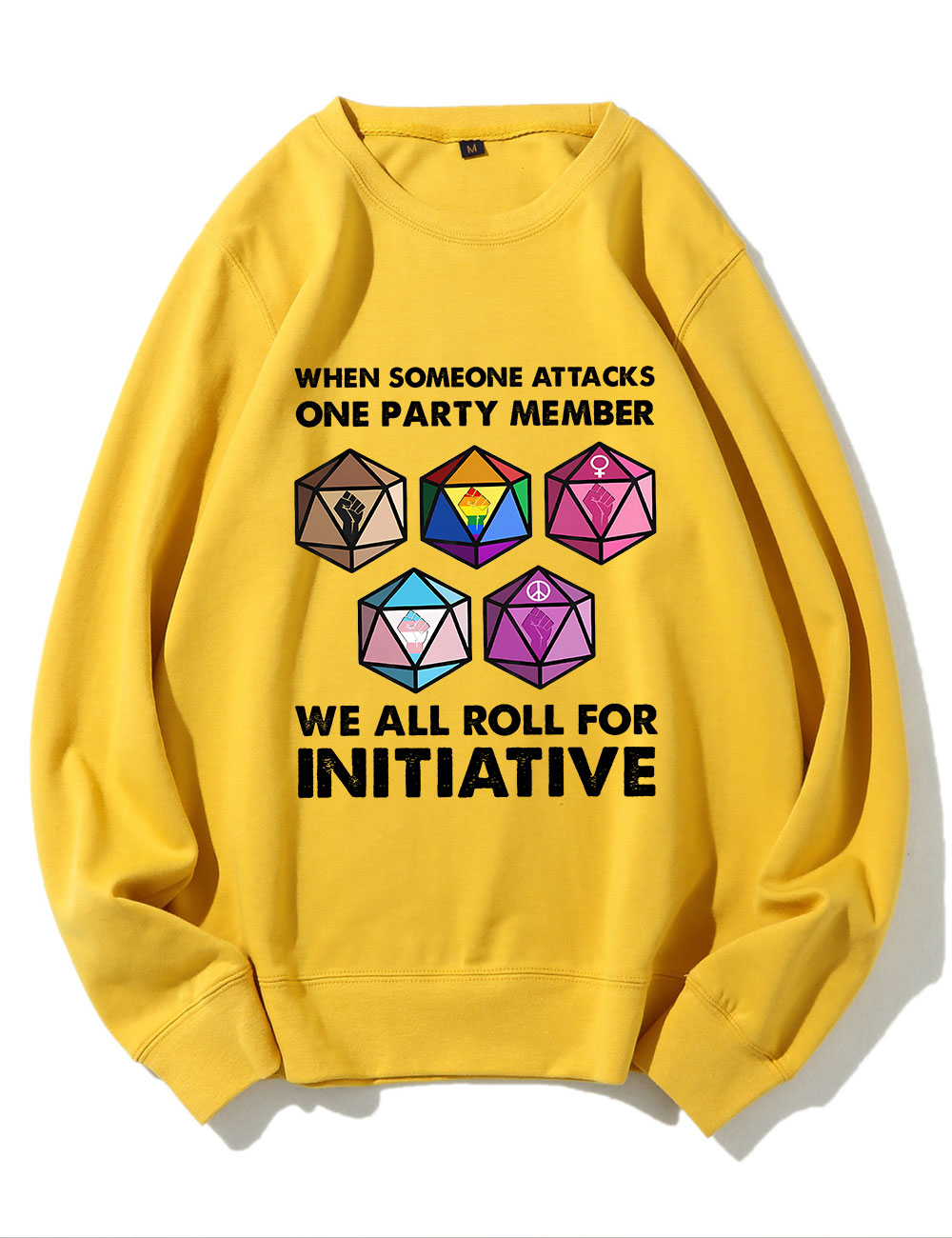 When Someone Attacks One Party Member We All Roll For Initiative Sweatshirt