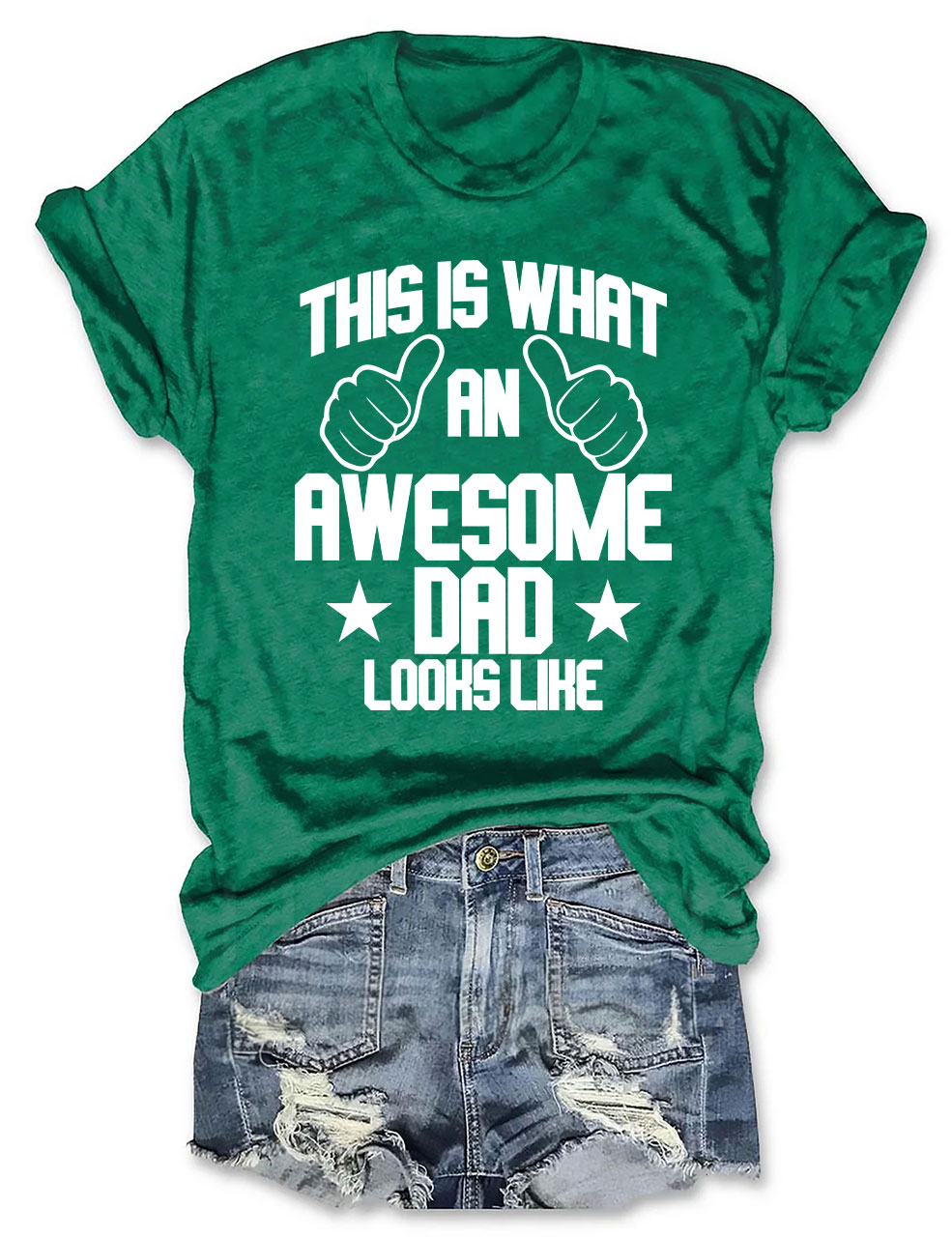 This is what an Awesome Dad Looks like T-shirt