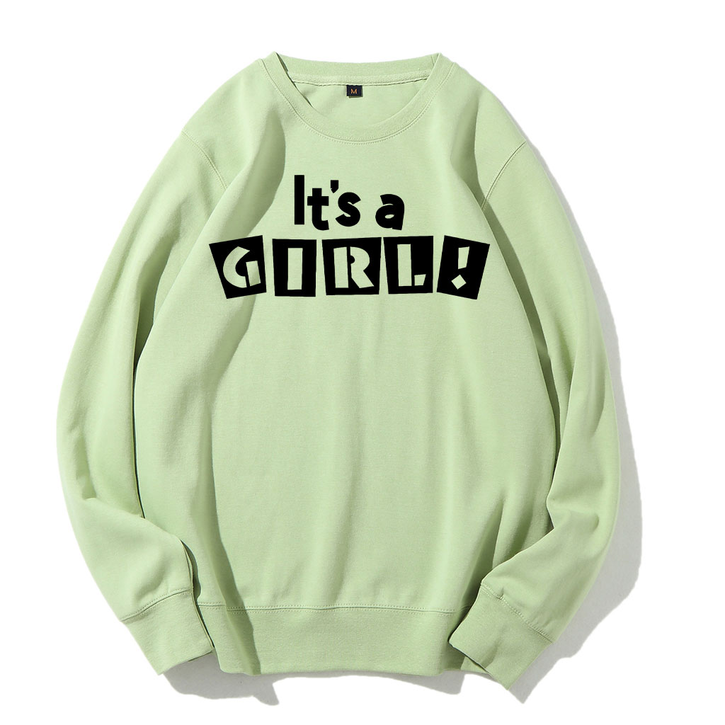 It's A Girl Sweatshirt