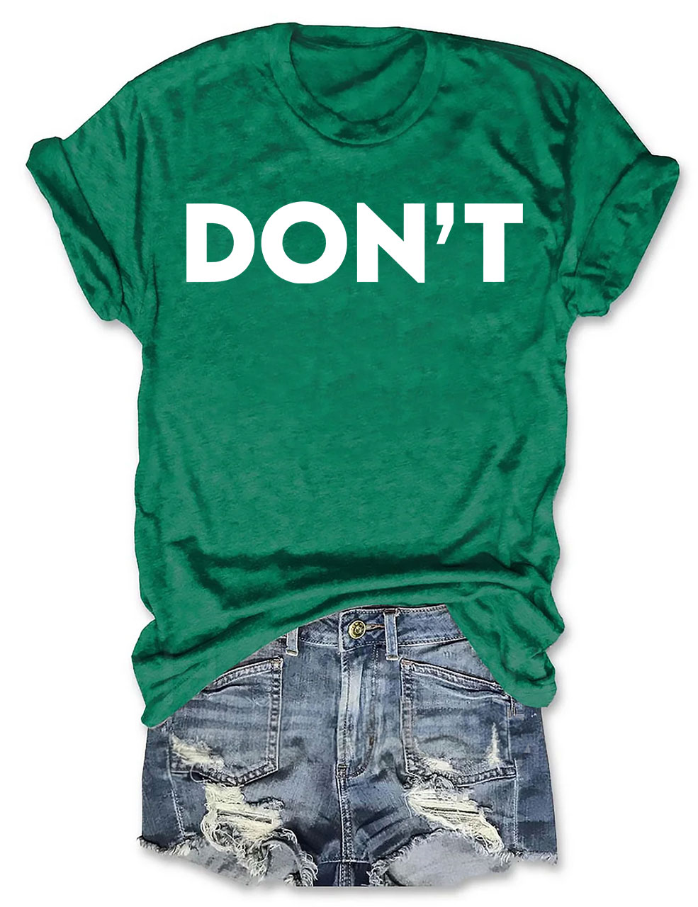 Don't T-shirt