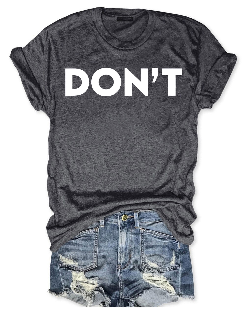 Don't T-shirt