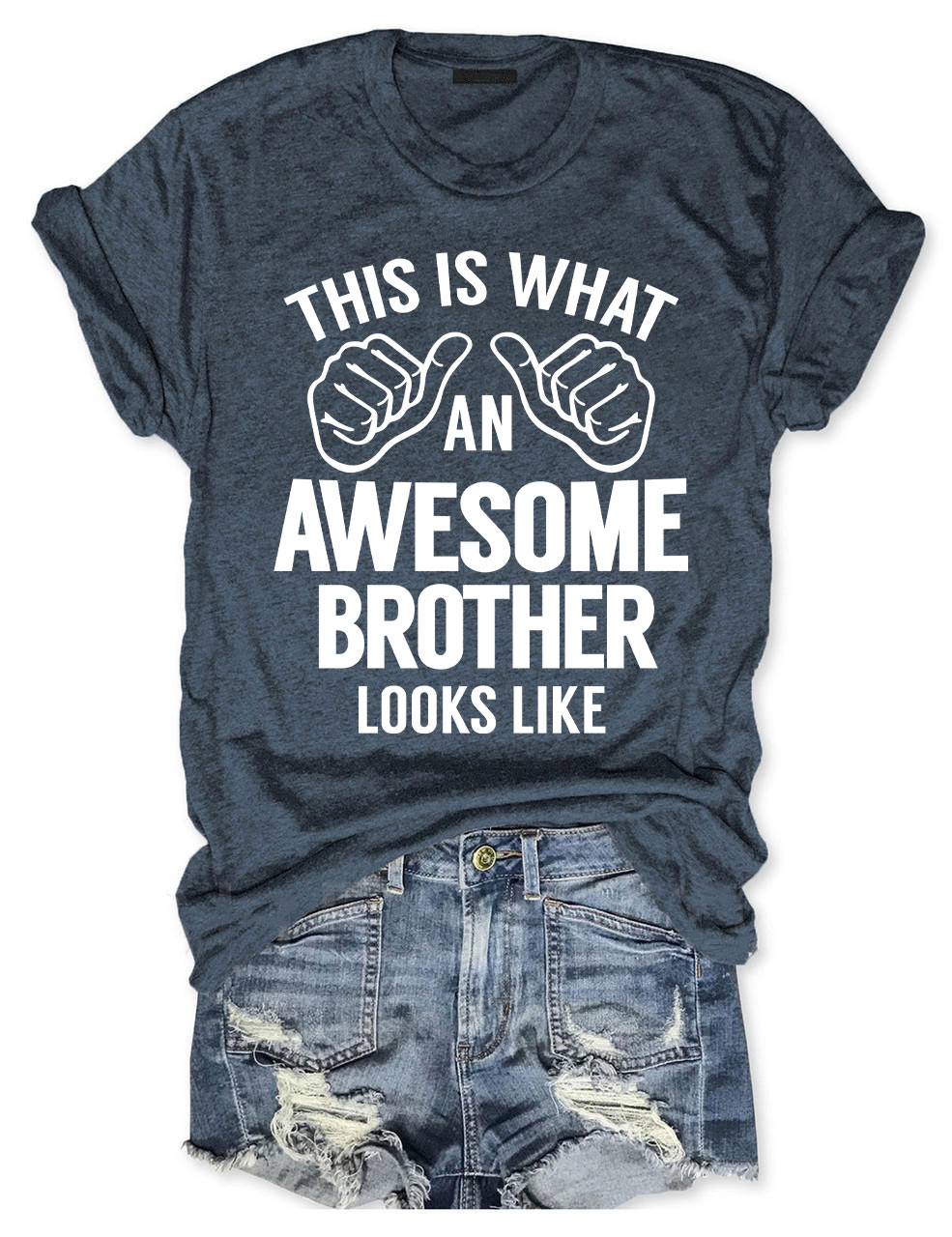 This is what an Awesome Brother Looks like T-shirt