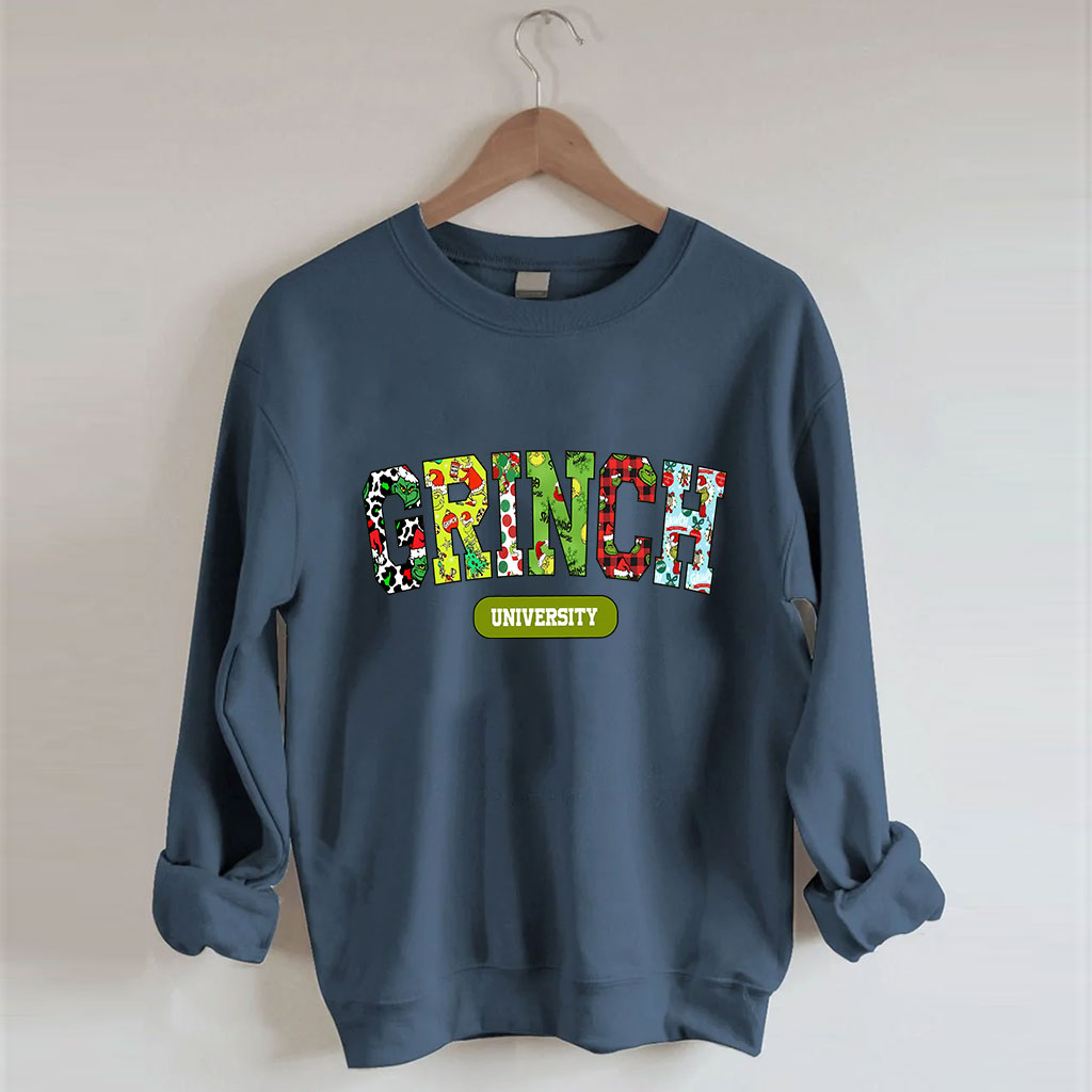Grinch University Christmas Funny Sweatshirt