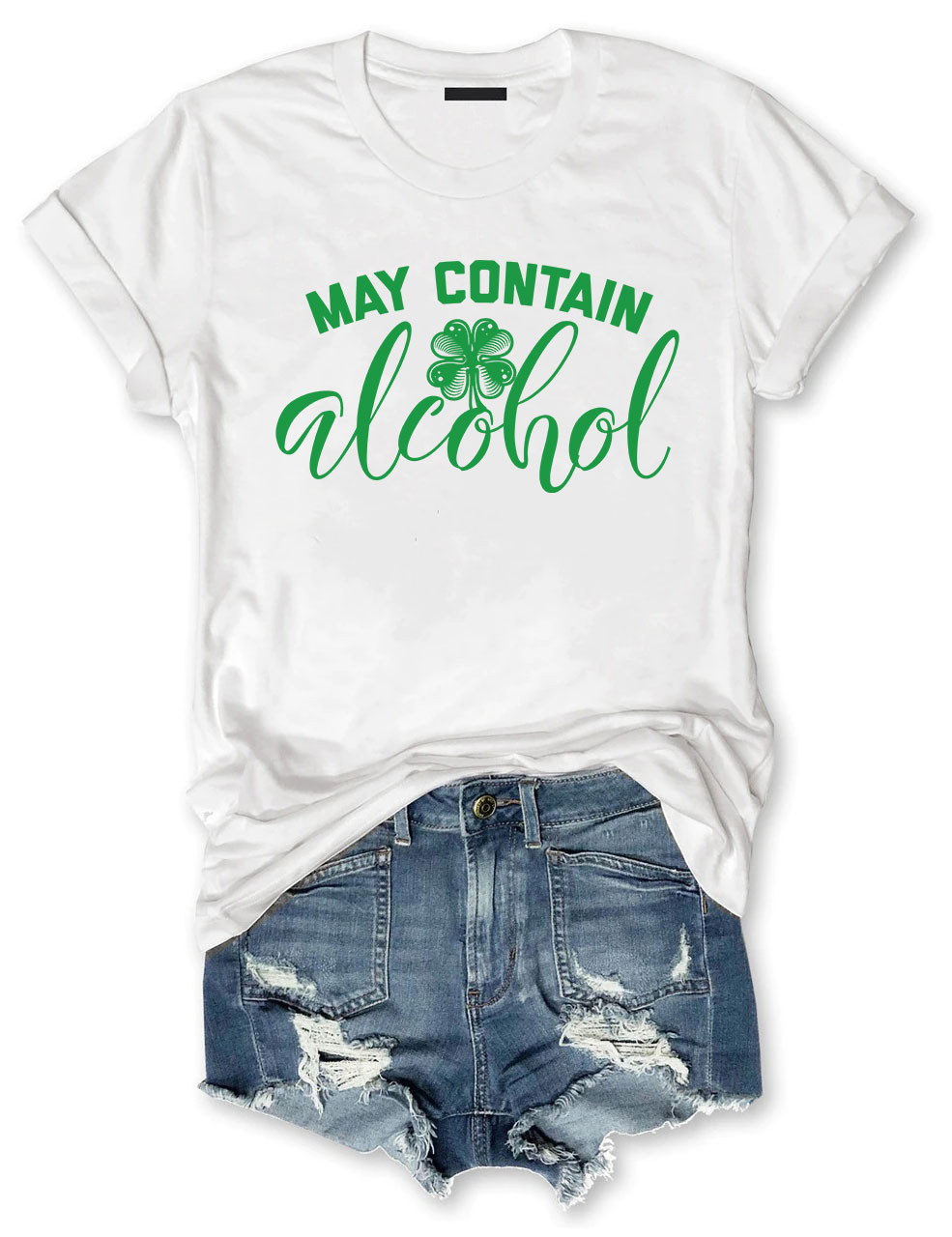 St Patricks Day May Contain Alcohol T-shirt