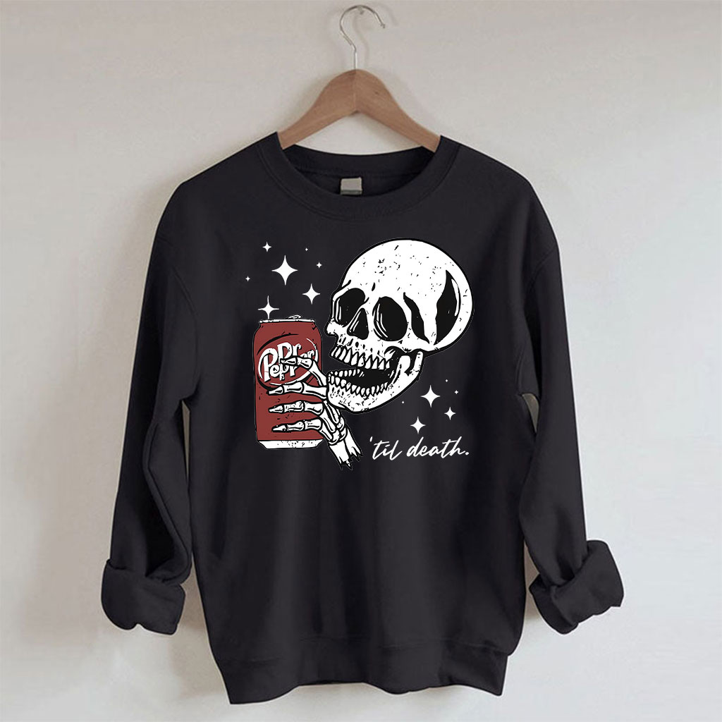 Till Death Dr. Pepper Skeleton Sweatshirt