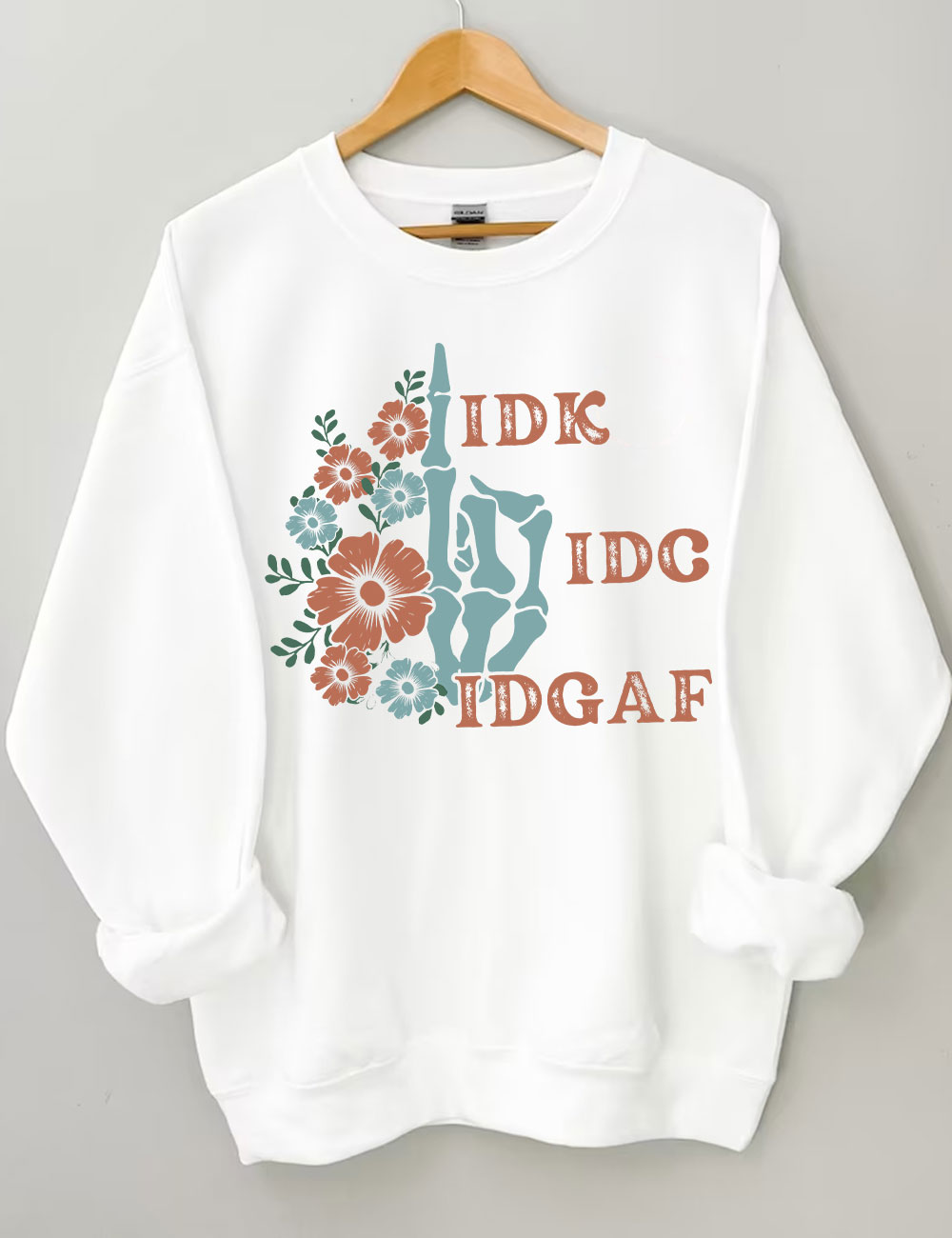 Retro Skeleton Hand IDGAF Sweatshirt