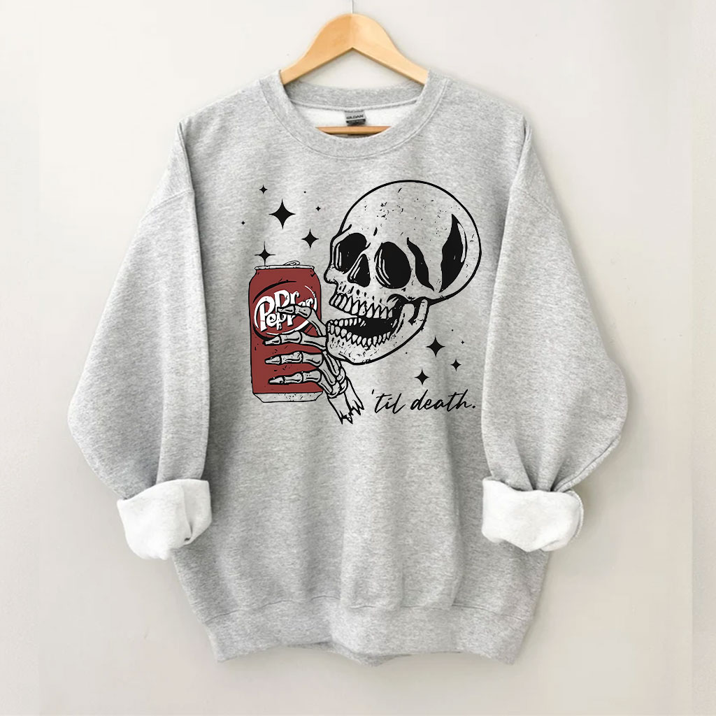 Till Death Dr. Pepper Skeleton Sweatshirt