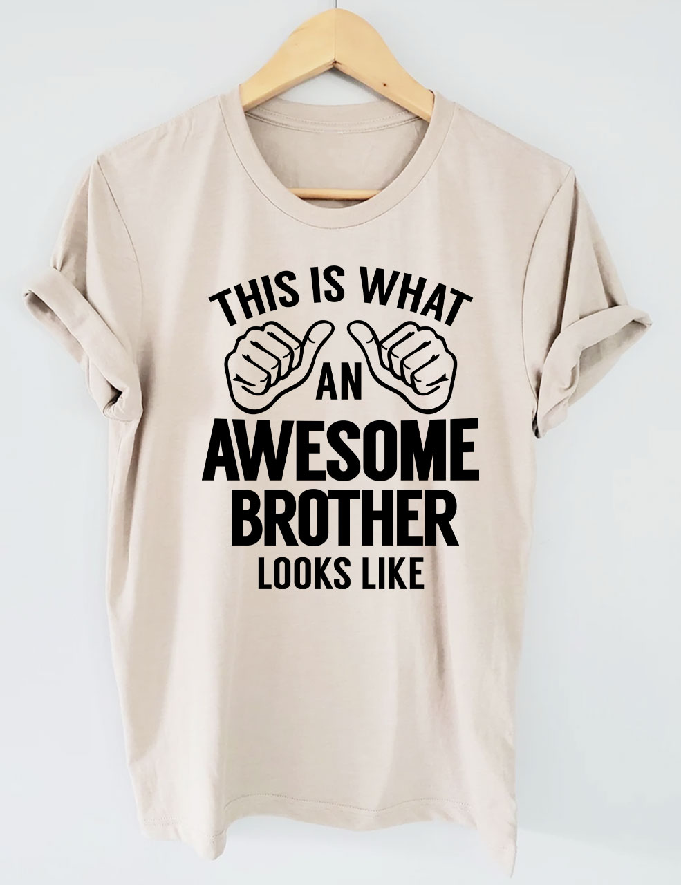 This is what an Awesome Brother Looks like T-shirt