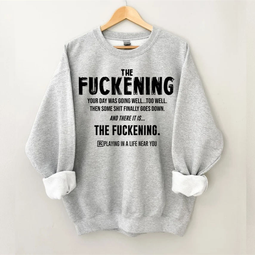 Good Day Then Sweatshirt