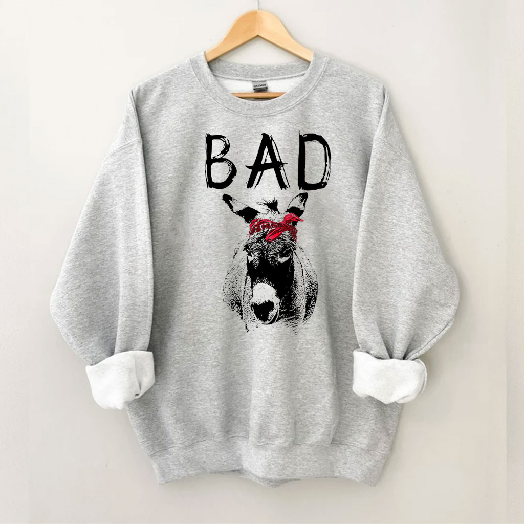 Bad Ass Donkey Sweatshirt