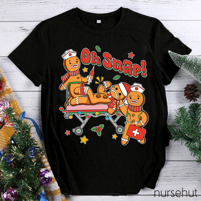 Oh Snap Nurse T-Shirt
