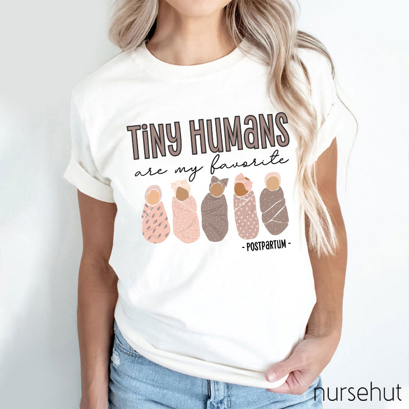 Tiny Humans Are My Favorite Nurse T-Shirt