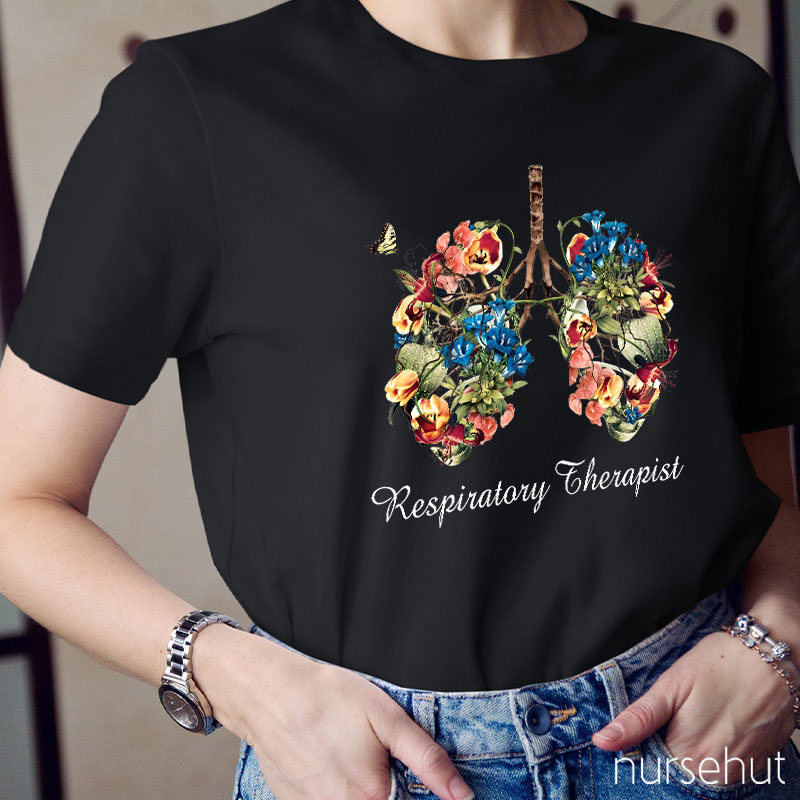 Respiratory Therapist Beautiful Flowers Lung Nurse T-Shirt