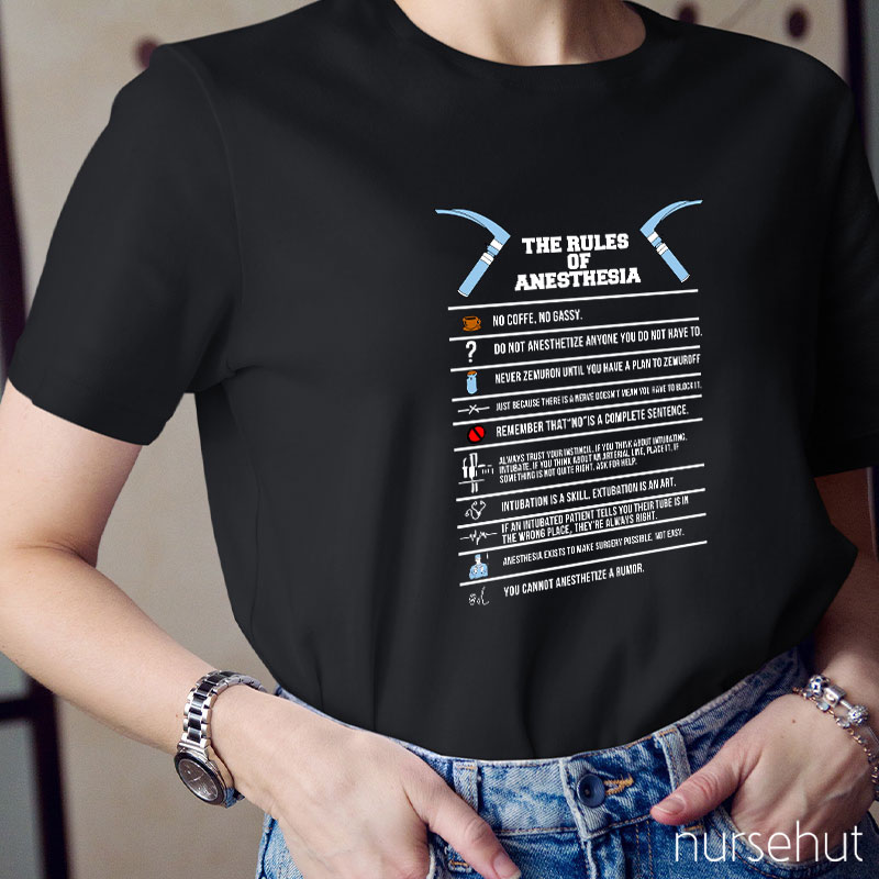 The Rules Of Anesthesia Nurse T-Shirt