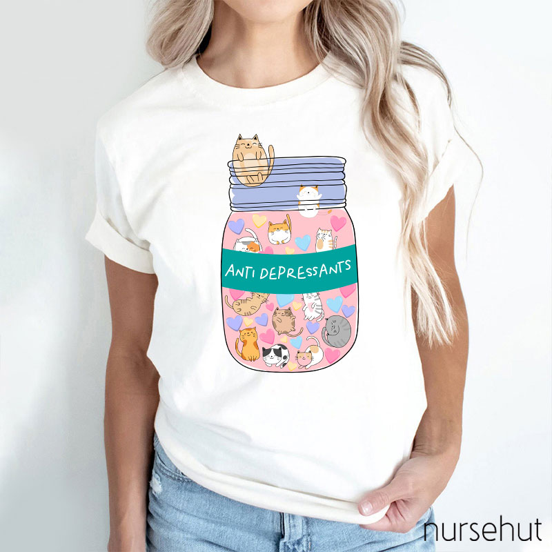 Anti Depressants  Nurse T-Shirt