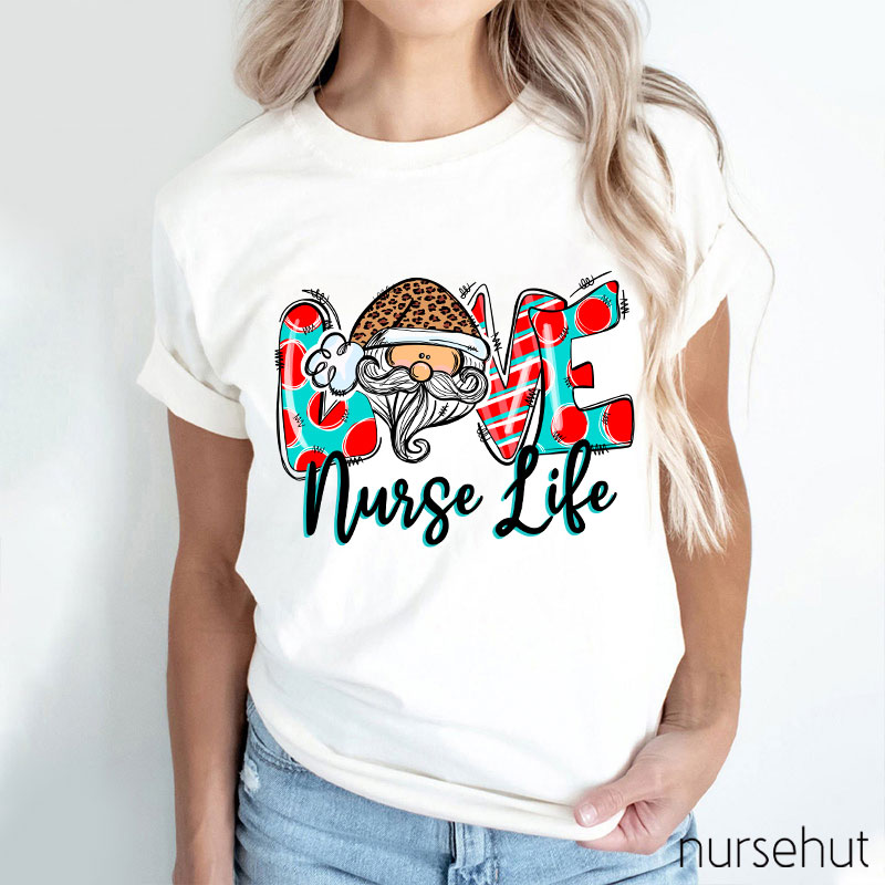 Love Nurse Life Nurse T-Shirt