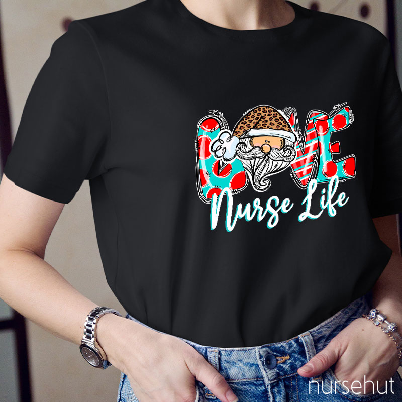 Love Nurse Life Nurse T-Shirt