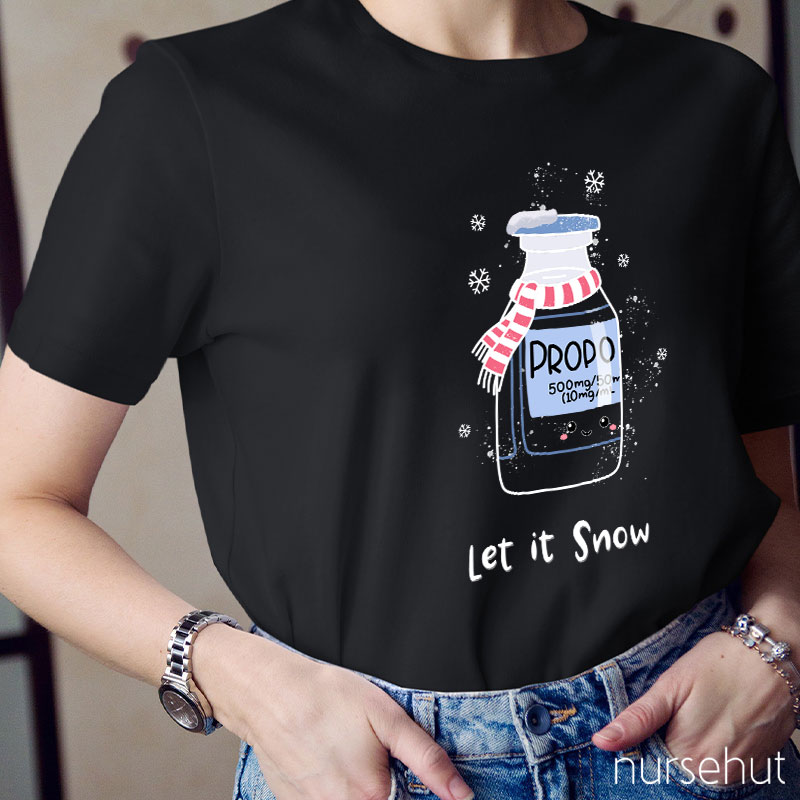 Let It Snow Nurse T-Shirt