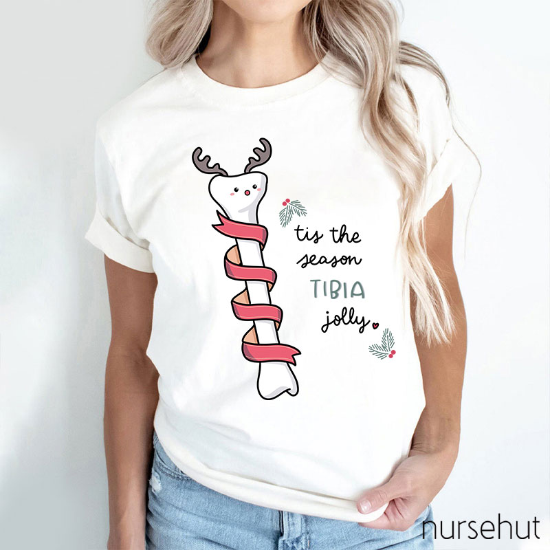 Tis The Season Tibia Jolly Nurse T-Shirt
