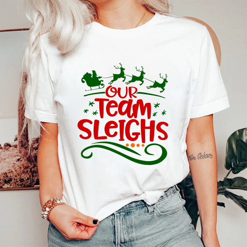 Our Team Sleighs Nurse T-Shirt