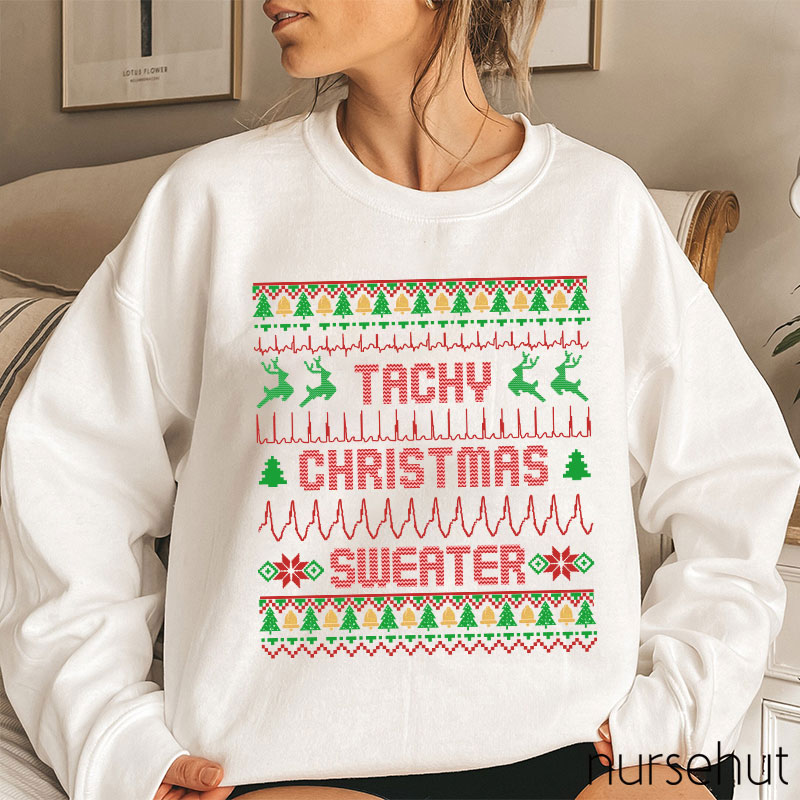 Tachy Christmas Sweater Nurse Sweatshirt