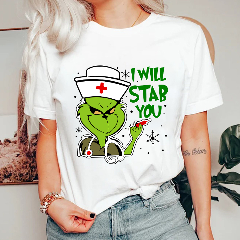 I Will Stab You Nurse T-Shirt