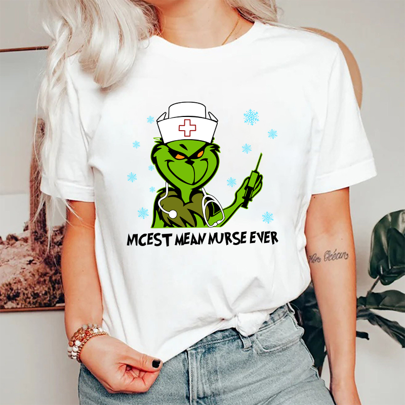 Nicest Mean Nurse Ever Nurse T-Shirt